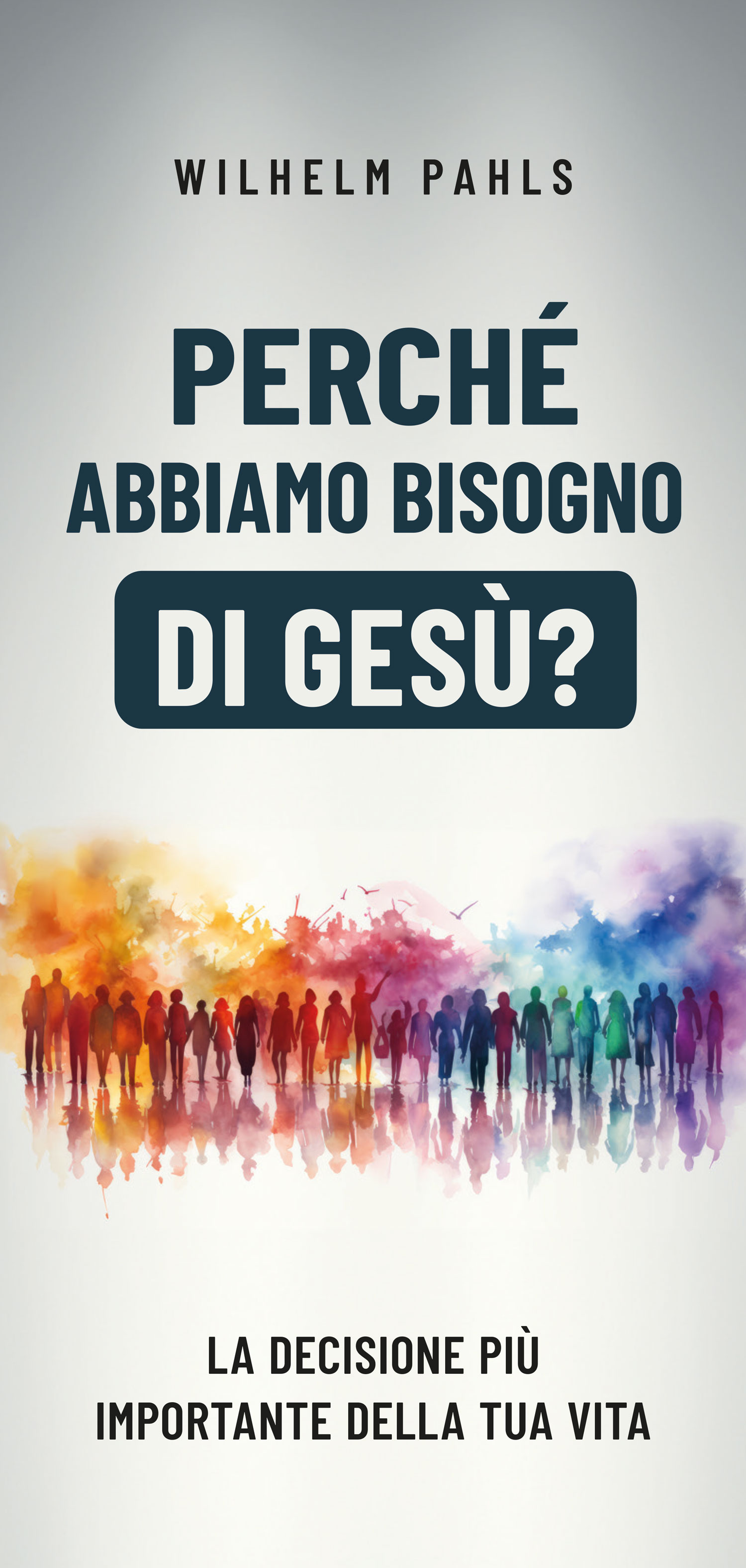Italienisch: Warum brauchen wir Jesus?