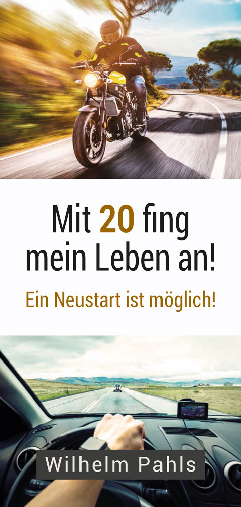 Mit 20 fing mein Leben an!