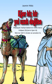 Türkisch: Wenn kein Weg zu weit ist