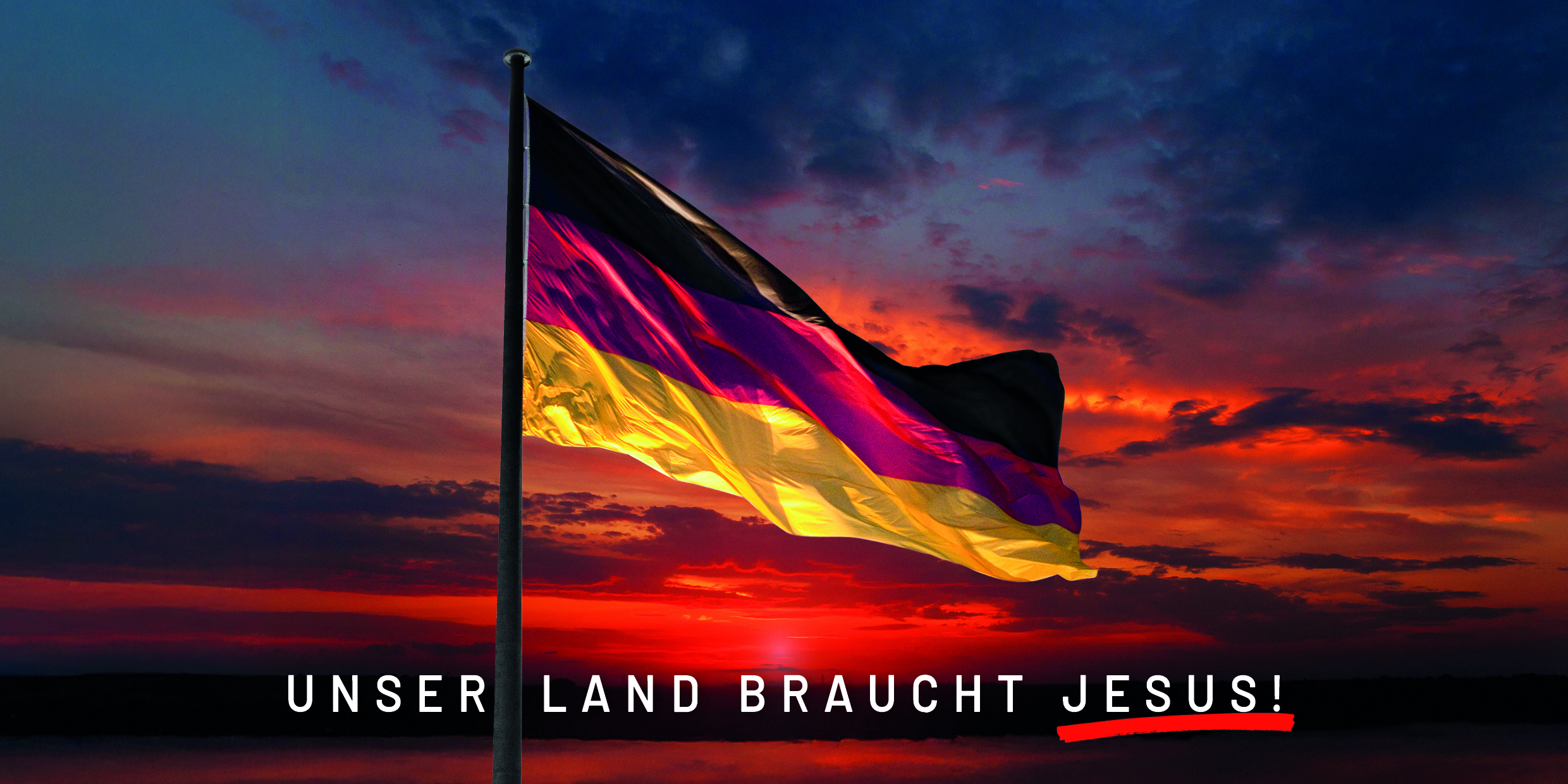 Unser Land braucht Jesus – Deutschland